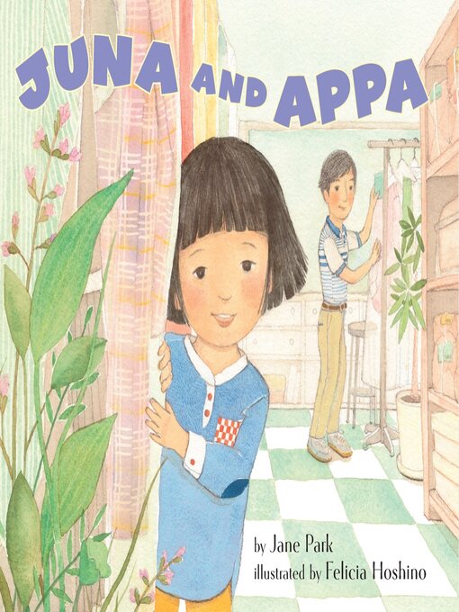 Title details for Juna and Appa by Jane Park - Available